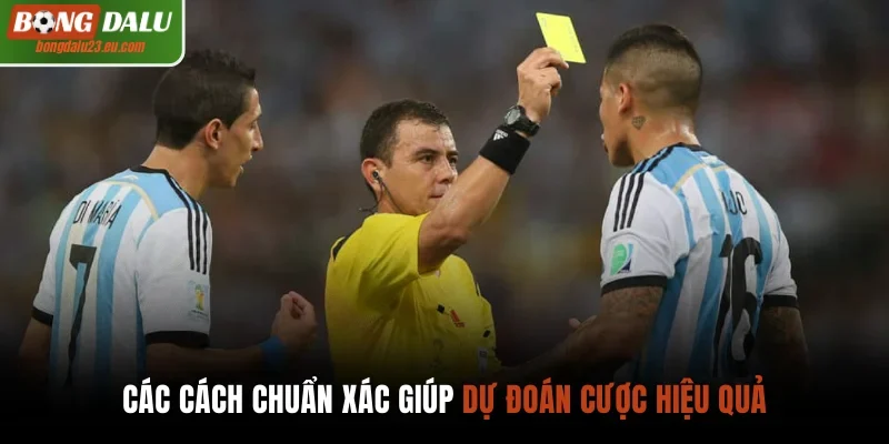 Các cách chuẩn xác giúp dự đoán cược hiệu quả