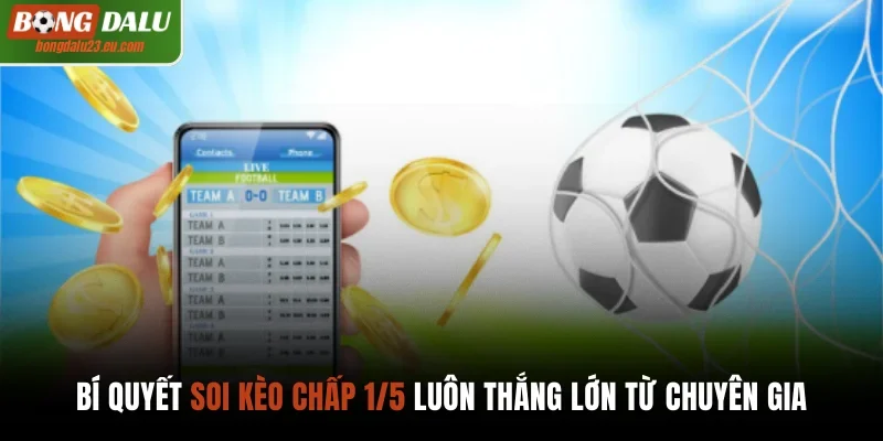 Kèo chấp 1/5