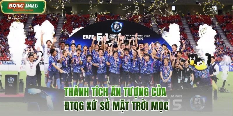 Thành tích ấn tượng của ĐTQG xứ sở mặt trời mọc